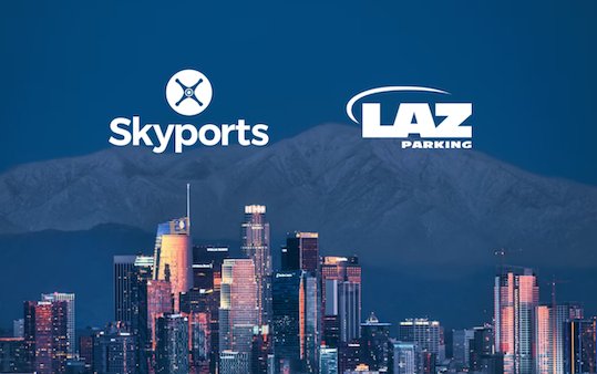 A partnership to develop air taxi vertiports in Los Angeles - Skyports and LAZ Parking