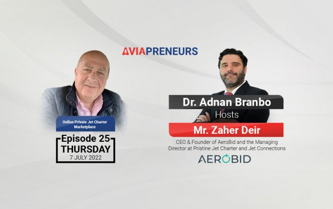 AVIAPRENEURS EPISODE WITH Mr. Zaher Deir