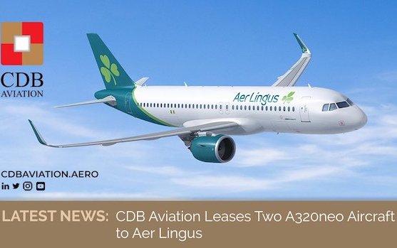 CDB Aviation leases two A320neo aircraft to Aer Lingus 